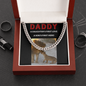 Daddy-A Daughter's first love and a Son's first hero, Dad will love his new Cuban Link Chain