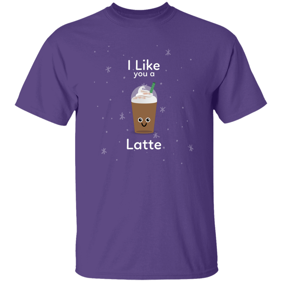 I LIKE YOU A LATTE