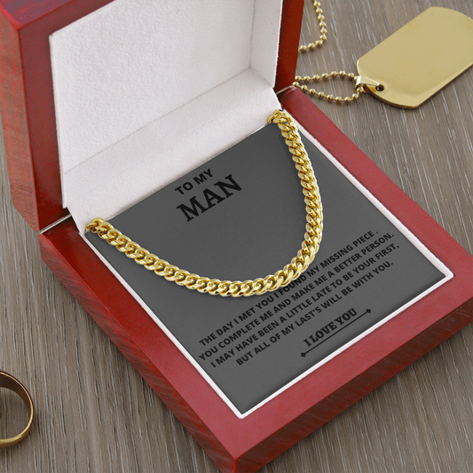 TO MY MAN-MY MISSING PIECE CUBAN LINK CHAIN