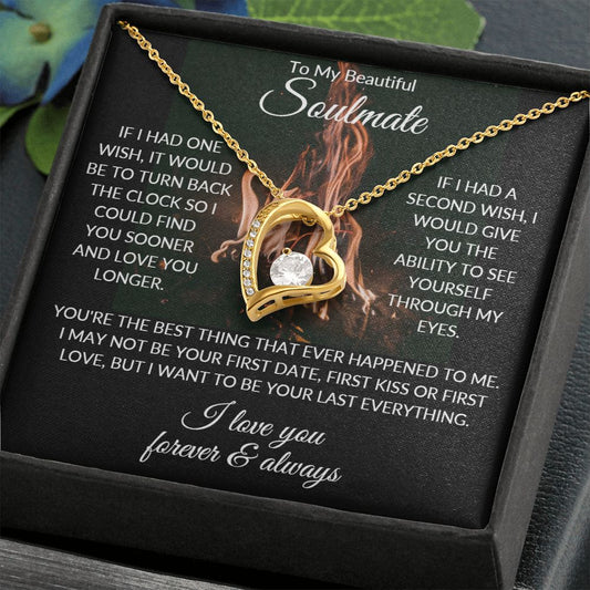 To My Beautiful Soulmate Forever Love Necklace Gift for Christmas, Birthday, Special Occasions